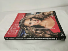 The Adobe Photoshop CC Book for Digital Photographers by Scott Kelby (Pb, 2017)