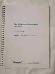 TONI 4 Test of Nonverbal Intelligence, Fourth Edition Examiner's Manual