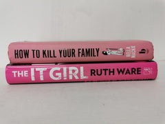 The It Girl by Ruth Ware & How to Kill Your Family by Bella Mackie *Bundle*