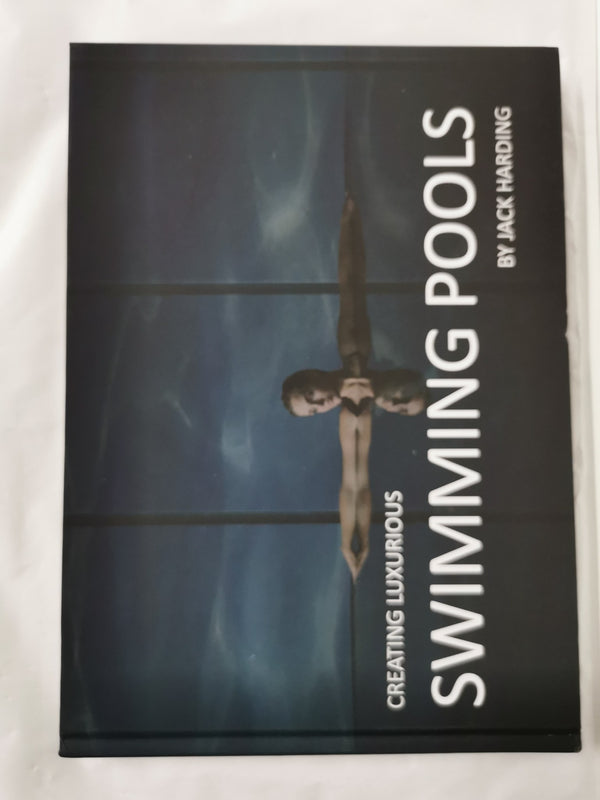 Creating Luxurious Swimming Pools Hardcover by Jack Harding