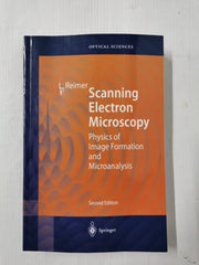 Scanning Electron Microscopy: Physics of Image Formation & Microanalysis, Reimer