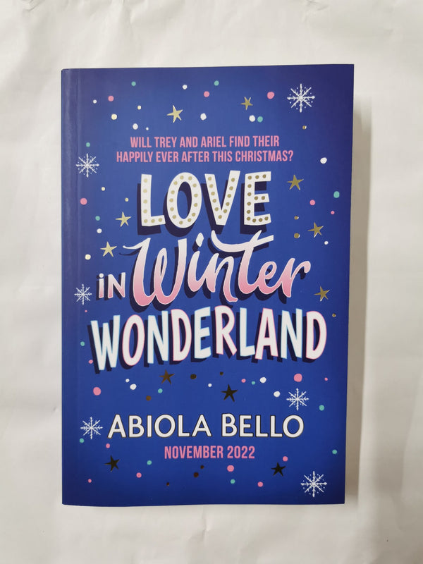 Love in Winter Wonderland by Abiola Bello (Paperback Uncorrected Proof)
