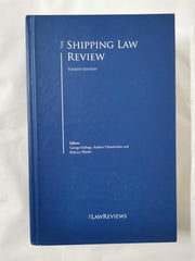 The Shipping Law Review 4th ed