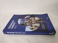 The Strategic Survey 2022: The Annual Assessment of Geopolitics