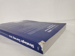 The Strategic Survey 2022: The Annual Assessment of Geopolitics