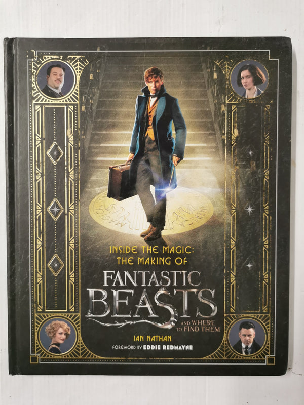 Inside the Magic: The Making of Fantastic Beasts and Where to Find Them