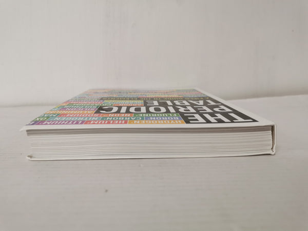 The Periodic Table: A Field Guide to the Elements by Gail Dixon & Paul Parsons