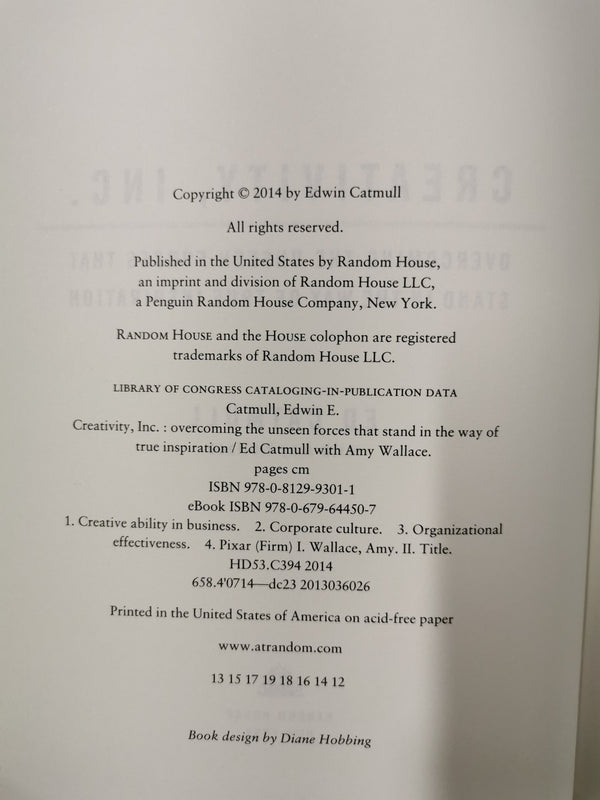 Creativity, Inc.: Overcoming the Unseen Forces That Stand in the Way of True....