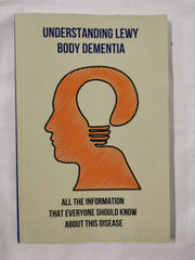 Understanding Lewy Body Dementia By Nubia Ansari Cognitive Neuroscience