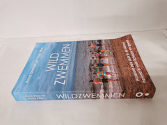 Wildzwemmen: waarom een duik in de natuur helend by Anna Deacon & Vicky Allan