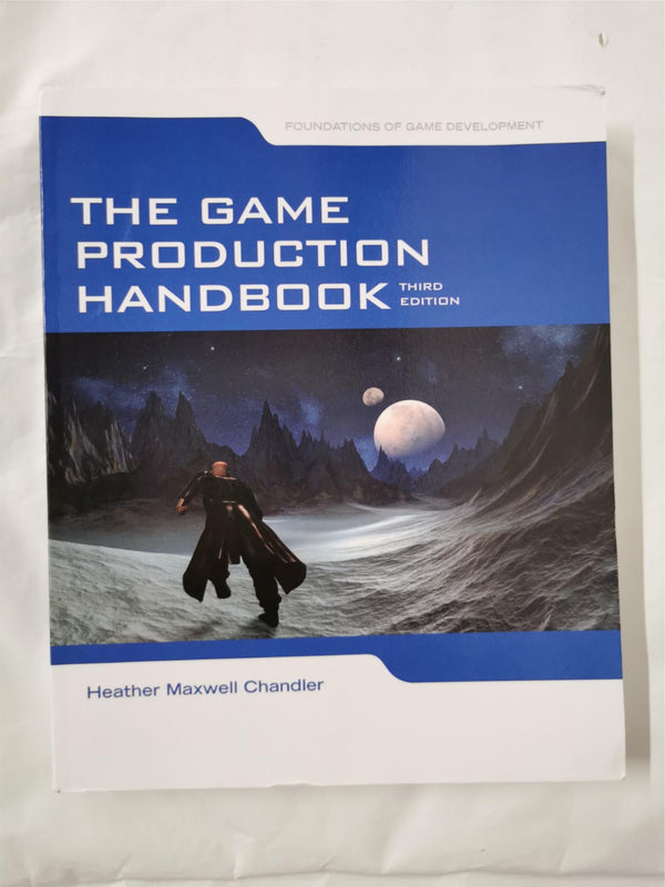 The Game Production Handbook by Heather Maxwell Chandler (Paperback, 2013)