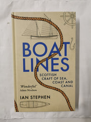 Boatlines: Scottish Craft of Sea, Coast, Canal by Ian Stephen (Hardcover, 2023)