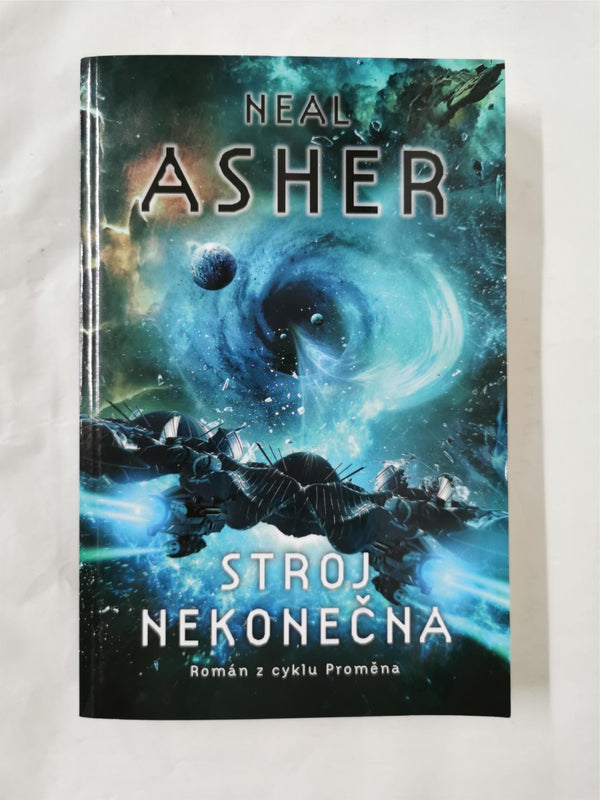 Stroj nekonečna by Neal Asher (Infinity Engine) Signed