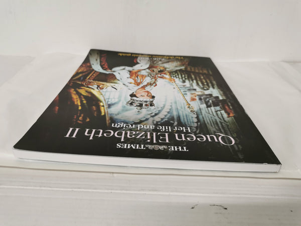 Queen Elizabeth II, A celebration of her life and reign: The authoritative guide