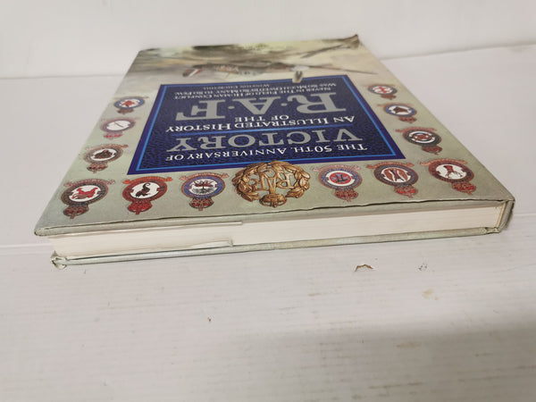 The 50th Anniversary of Victory - An Illustrated History of the RAF (Hardback)