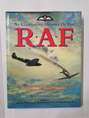 An Illustrated History of the RAF - Battle of Britain 50th Anniversary Edition