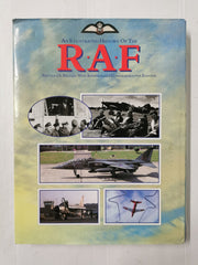 An Illustrated History of the RAF - Battle of Britain 50th Anniversary Edition
