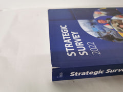 The Strategic Survey 2022: The Annual Assessment of Geopolitics