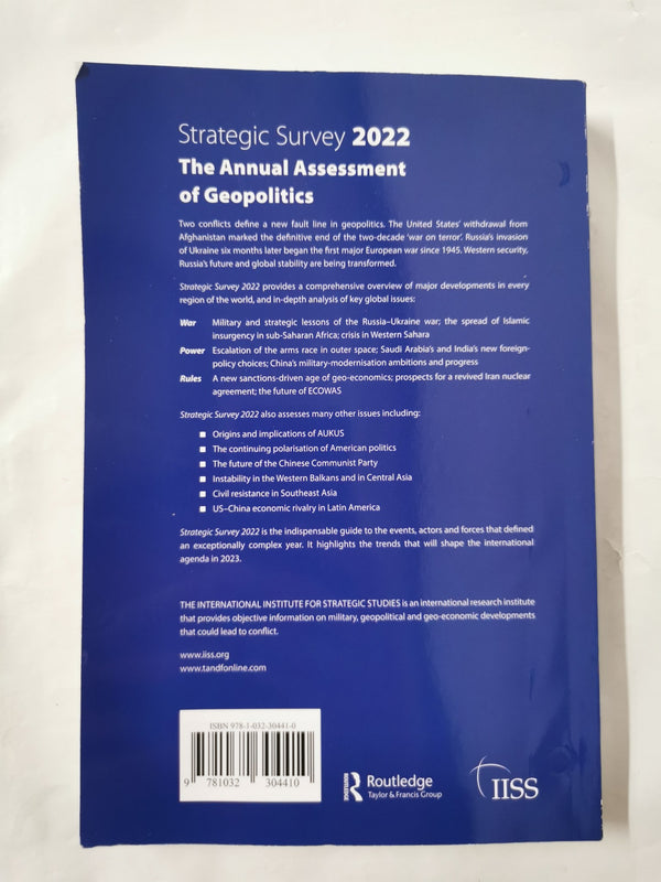 The Strategic Survey 2022: The Annual Assessment of Geopolitics