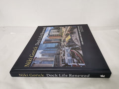 Dock Life Renewed: How London's Docks are Thriving Again by Niki Gorick