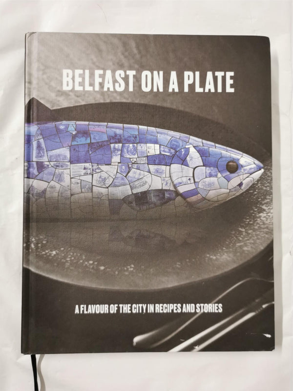 Belfast on a Plate by David Pauley  (Hardcover, 2016)