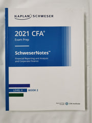 CFA Level II Book 2 SchweserNotes Financial Reporting and Analysis & Corporate