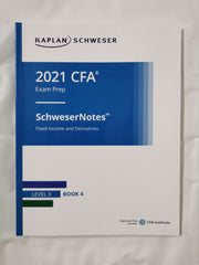 CFA Level II Book 4 SchweserNotes Fixed Income & Derivatives