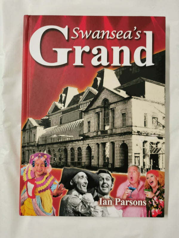 Swansea's Grand by Ian Parsons (Hardcover, 2010)