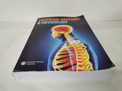 Essential Anatomy & Physiology by Essential Training Solutions