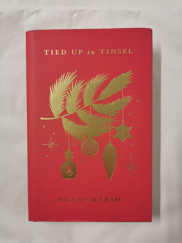 Tied Up in Tinsel by Ngaio Marsh (Hardcover, 2021) *Numbered, Limited Edition*