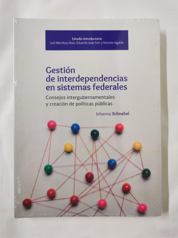 Gestión de interdependencias en sistemas federales by J Schnabel