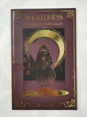 Wickedness: Interpretation Guide by M. Veselak