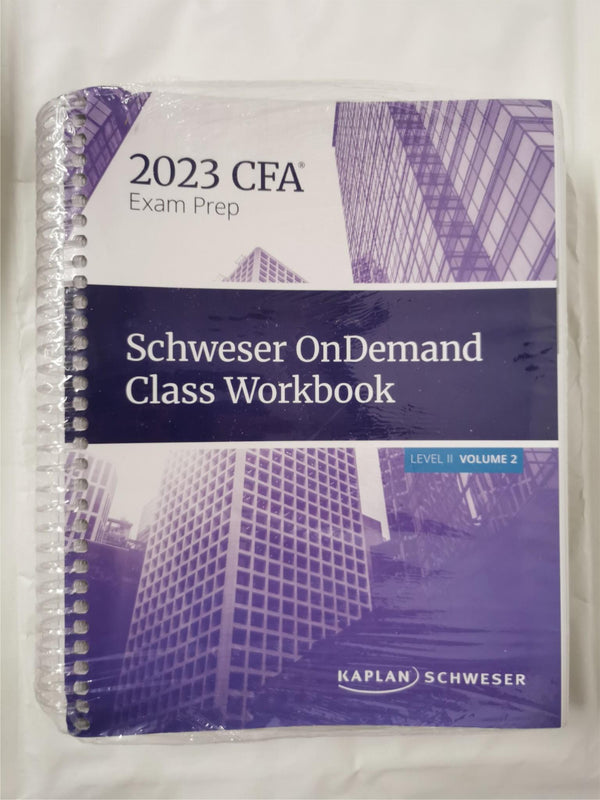 2023 CFA Exam Prep Level II Volume 1 and 2 by Kaplan Schweser Workbook