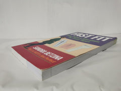 Fast Fit: Easy Pattern Alterations for Every Figure by Sandra Betzina