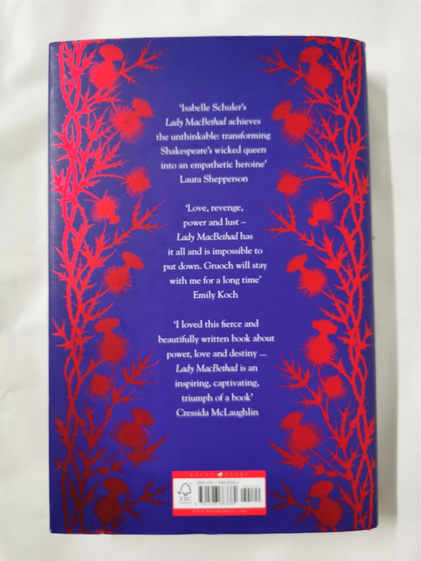 Lady MacBethad: Signed Exclusive Edition by Isabelle Schuler