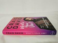 What's Your Vibe? Tuning into your best life by Craig David (SIGNED, Hardcover)