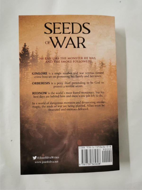Seeds of War (The Smokesmiths Book One) (1) by João F. Silva
