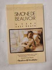 A Very Easy Death: Simone de Beauvoir: 0000 (Pantheon Modern Writers Series)