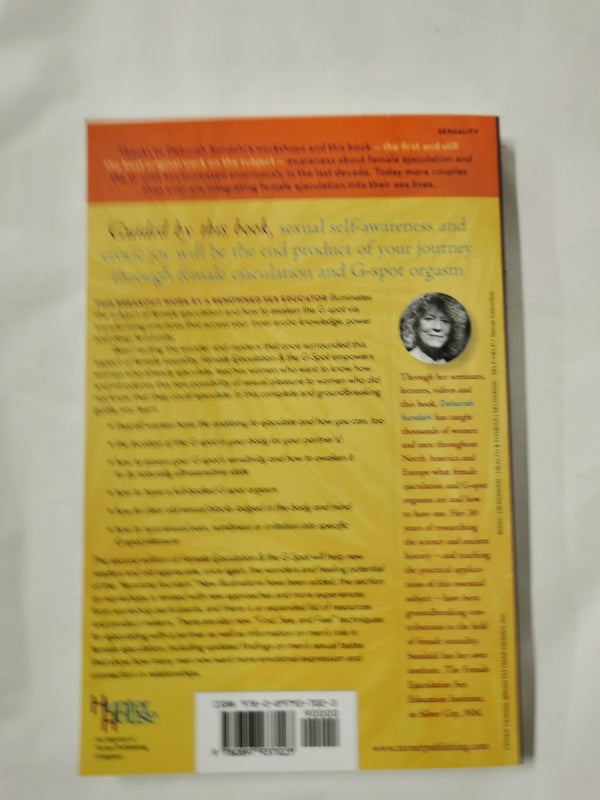 Female Ejaculation & the G-Spot: Not Your Mother's Orgasm Book | Deborah Sundahl