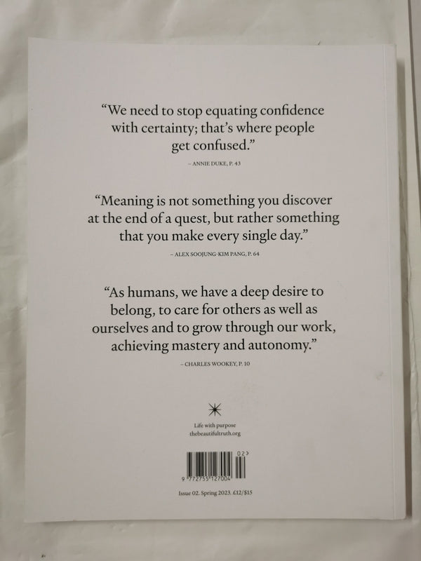 The Beautiful Truth #2 Life with Purpose