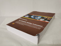 The Complete Welding Professional Section 2 Part B Book Version 4.0