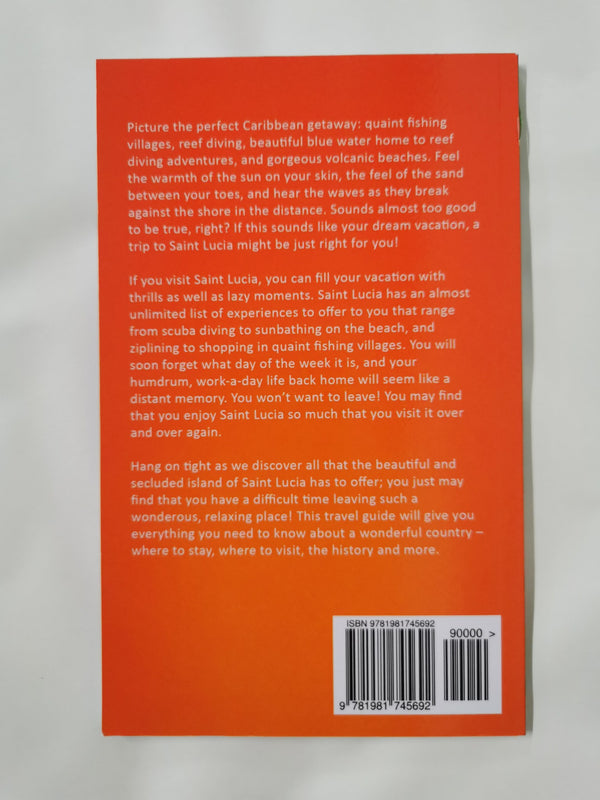 St Lucia: The Official Travel Guide by United City Travel Guides