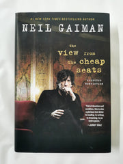 The View from the Cheap Seats: Selected Nonfiction by Neil Gaiman