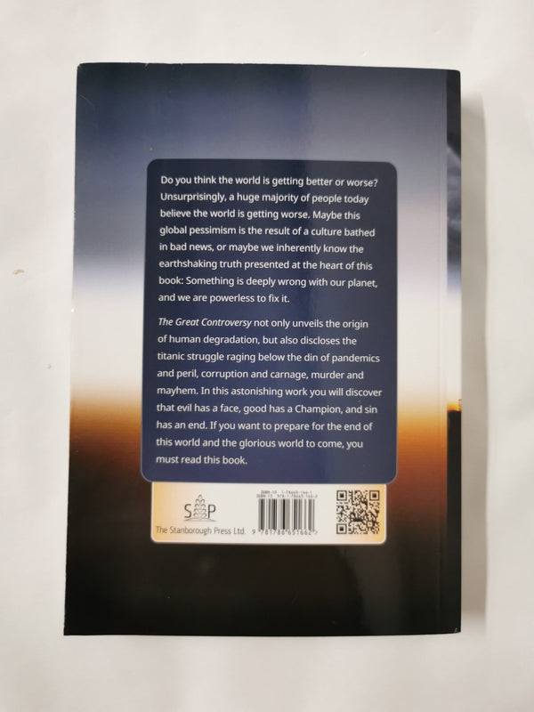 The Great Controversy: Events That Will Change Your Future by Ellen G. White