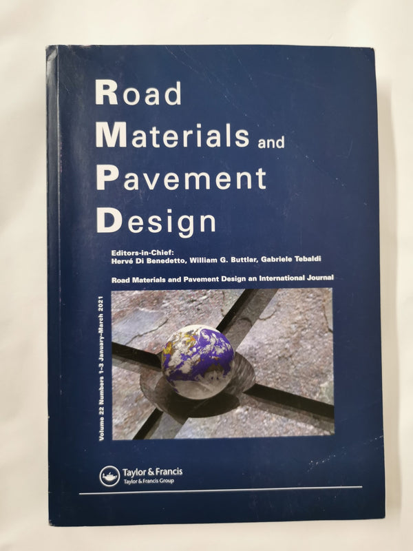 Road Materials and Pavement Design Vol 22 No. 1-3 Jan-Mar 2021 ISSN 2164-7402
