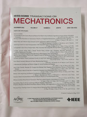 IEEE/ASME Transactions on Mechatronics Dec 22 Vol 26 No 6 Part 2 ISSN 1083-4435