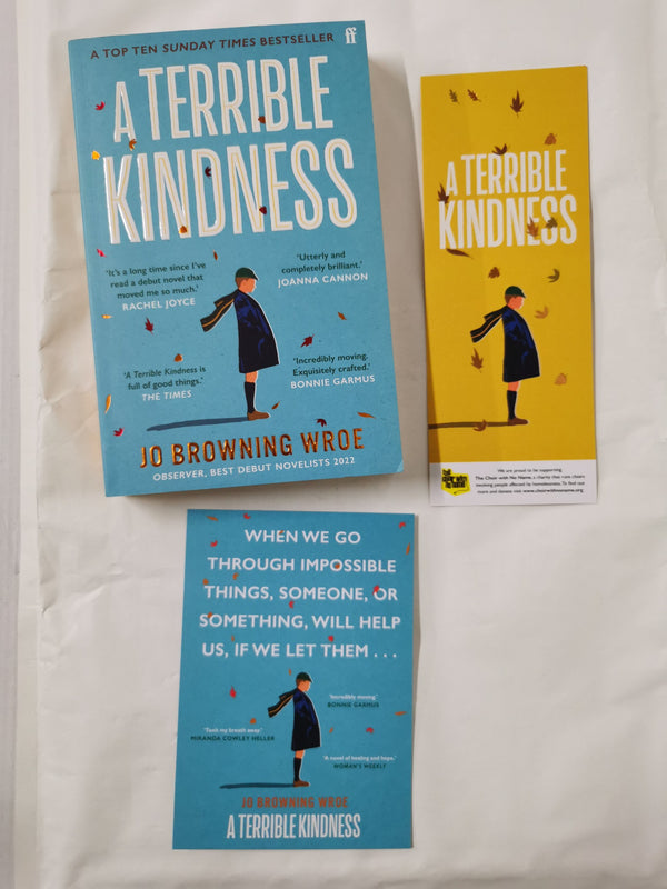 A Terrible Kindness by Jo Browning Wroe Inc. Postcard and Bookmark