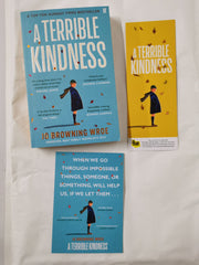 A Terrible Kindness by Jo Browning Wroe Inc. Postcard and Bookmark