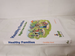 Healthy Families: Right from the Start with HENRY [Spiral-bound] Candida Hunt