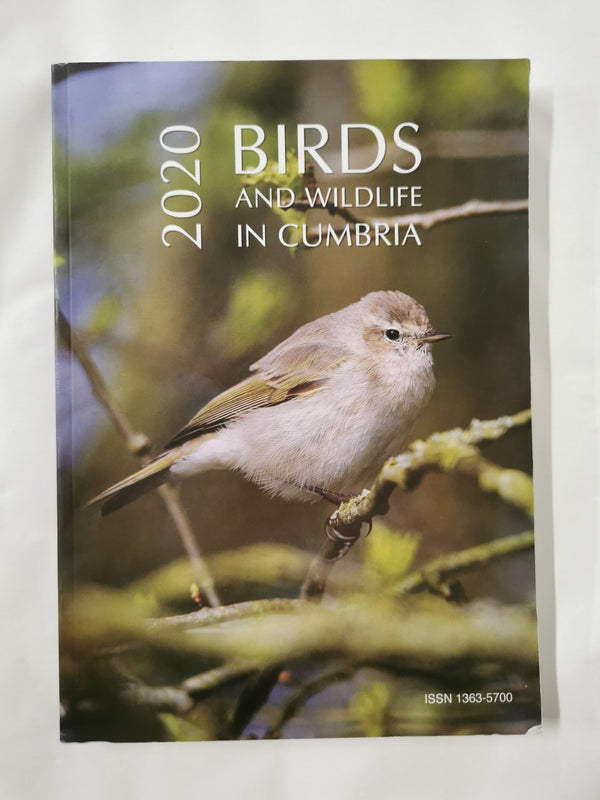 Birds and Wildlife in Cumbria 2020 ISSN 1363-5700